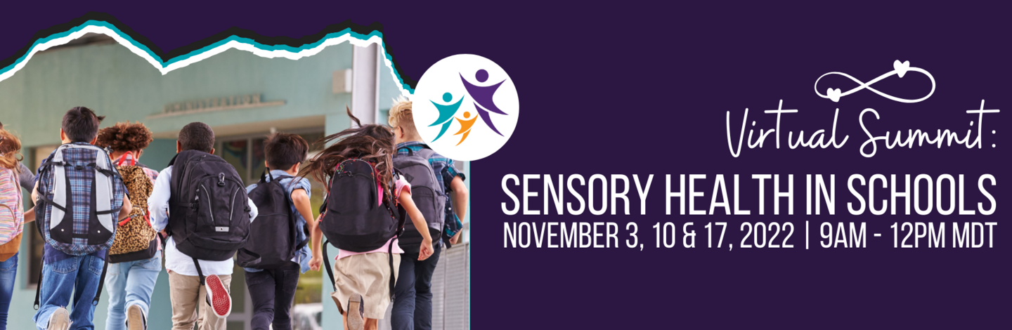 STAR Virtual Summit: Sensory Health in Schools STAR Virtual Summit: Sensory Health in Schools, images of children with backpacks running into a brick building
