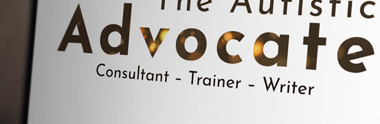The Autistic Advocate Image of a laptop screen with caucasian presenting hands typing on the key board. The screen reads "The Autistic Advocate Consultant, Trainer, Writer"